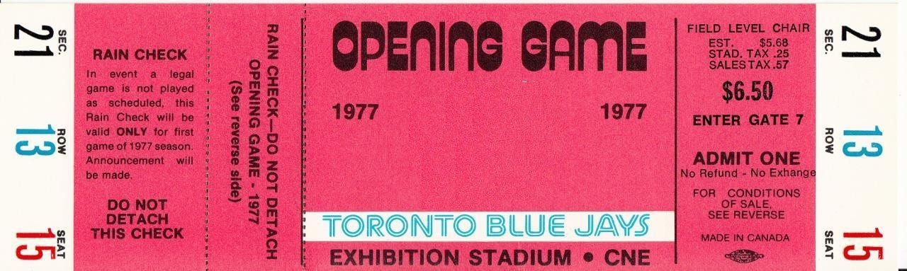 An image of the ticket from the Toronto Blue Jays’ first home game, 1977